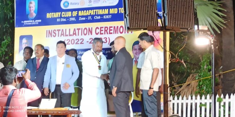 நாகப்பட்டினத்தில் ரோட்டரி கிளப் ஆப் நாகப்பட்டினம் மிட்டவுன் 2022-2023 புதிய நிர்வாகிகள் பதவி ஏற்பு